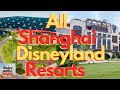 Shanghai Disneyland Resorts Overview - All hotels - 2020