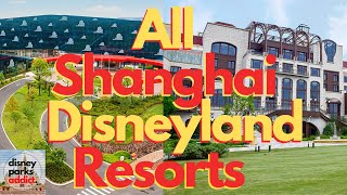 Shanghai Disneyland Resorts Overview - ALL DISNEY HOTELS