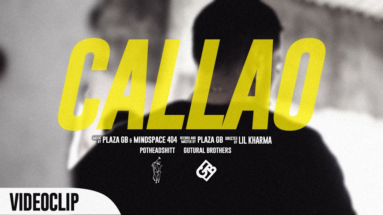 CALLAO - PLAZA GB x MINDSPACE 404 (VIDEOCLIP)
