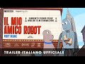 Il mio amico robot  trailer italiano ufficiale