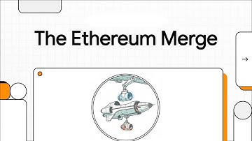 The Ethereum Merge | Explained