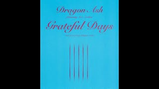 ミュージシャン Dragon Ash/Grateful Days/I LOVE HIP HOP 最初で最後の共演】Grateful Days feat.Zeebra - Dragon Ash