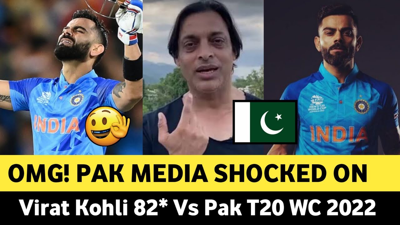 Pak Media Shocked on Virat Kohli 82 Vs Pak T20 WC Match 2022 | Pak Vs ...