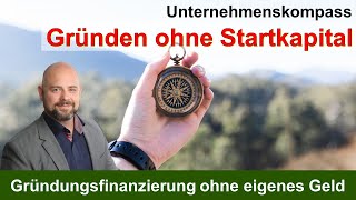 Gründen ohne Startkapital   Unternehmenskompass