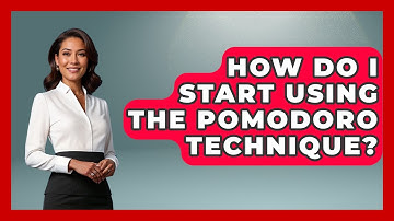 How Do I Start Using The Pomodoro Technique? - The Time Management Pro