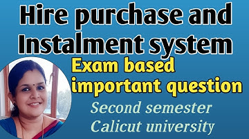 Hire purchase & Installment system -Important Problem