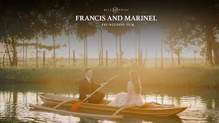 Francis and Marinel | Pre-Wedding Film By Nice Print Photography