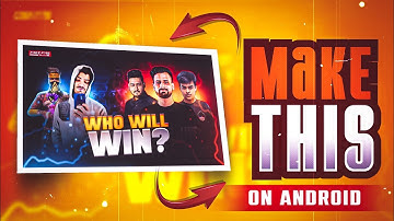 HOW TO MAKE FREE FIRE 🔥 THUMBNAIL ON ANDROID 🤯 || @sai_gfx