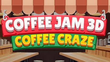 Coffee Jam 3D: Coffee Craze Gameplay Android Mobile