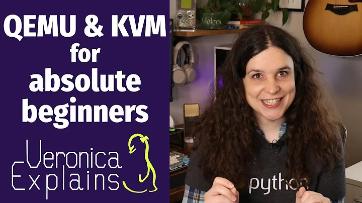 QEMU/KVM for absolute beginners - DayDayNews