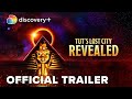 Tut's Lost City Revealed Official Trailer | discovery+ image