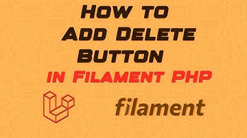 How to Add Delete Button in Filament Table