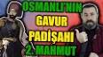 19. Yüzyıl'da Osmanlı İmparatorluğu'nda II. Mahmut Dönemi ile ilgili video
