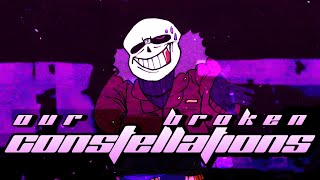 Fallen Stars - Our Broken Constellations (Arrangement)