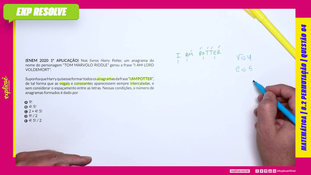 NOS LIVROS HARRY POTTER, UM ANAGRAMA DO NOME DO PERSONAGEM “TOM   (...)| PERMUTAÇÃO