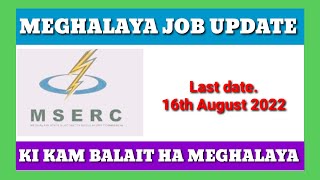 MEGHALAYA JOB VACANCY  | KI KHUBOR LAIT KAM | Meghalaya MSERC Recruitment 2022 | Jobs | employment screenshot 5