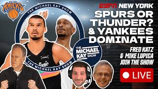 Knicks Should Want to Play the Spurs | Yankees Offensive Explosion | The Michael Kay Show - 5/27/26