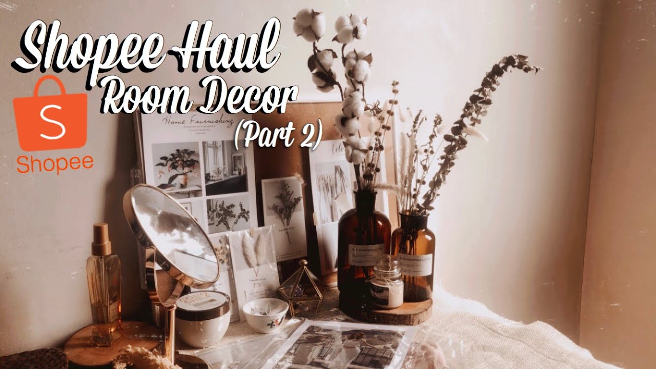  SHOPEE HAUL ROOM DECOR  Part2 Quick Review  Aesthetic 