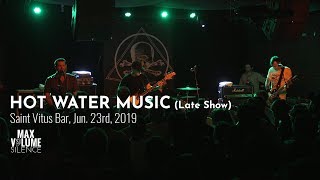 HOT WATER MUSIC live at Saint Vitus Bar, Jun. 23rd, 2019 (FULL NIGHT SHOW)