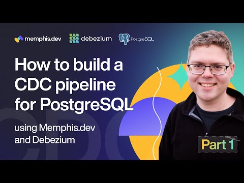How to build CDC events for PostgreSQL using Debezium and Memphis.dev