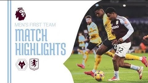 Wolverhampton Wanderers 2-0 Aston Villa | MATCH HIGHLIGHTS