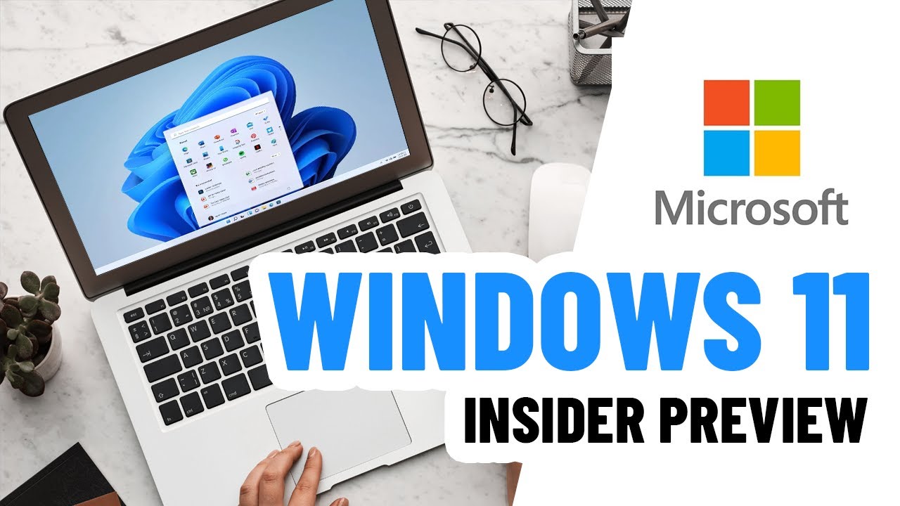 Windows 11 Insider Preview - How to install Version 10.0.22000.51 (co ...