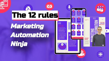 The 12 principes of the Marketing Automation Ninja