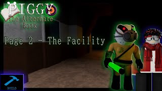 Piggy : TAB | Page 2 - The Facility