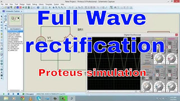 Full wave rectification using proteus Tutorial #4