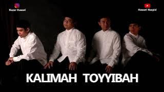 KALIMAH TOYYIBAH
