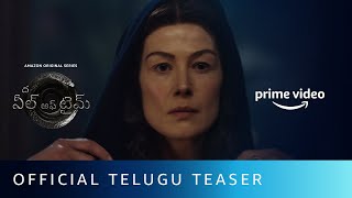 The Wheel Of Time - Official Telugu Teaser Trailer | Amazon Prime Video