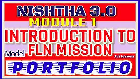 NISHTHA 3.0 MODULE 1 PORTFOLIO ACTIVITY INTRODUCTION TO FLN MISSION PORTFOLIO PRE PRIMARY & PRIMARY