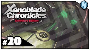 The "Event" Core | Xenoblade Chronicles: Definitive Edition [Part 20]