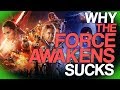 Fact Fiend Focus | Why The Force Awakens Sucks