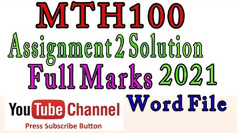 MTH100 Assignment 2 Solution 100% Full Marks