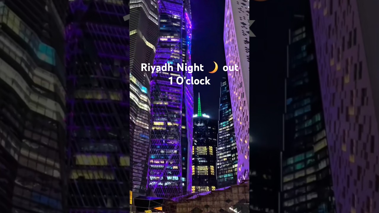 Riyadh Night out 