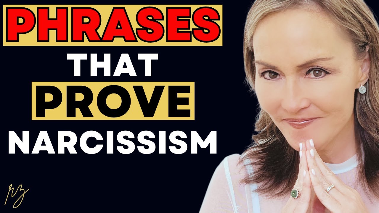 These 6 Phrases Prove You're Dealing With a Narcissist - YouTube