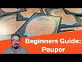 Beginners guide pauper  magic the gathering