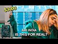 What 3000 gets you in air india  reached india  flight from canada to india
