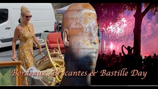 Bordeaux, Brocantes & Bastille Day