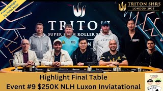 [Poker Highlight] ชิงเงินกว่า 1,000 ล้านบาท!!! โปรปุณณัตถ์จะจบยังไง Triton London 2023 - Final Table