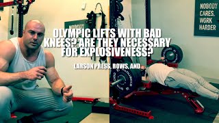 Hoss Anabolic Upper. What is the Effective Reps Model? Olympic Lifts With Knee Pain?
