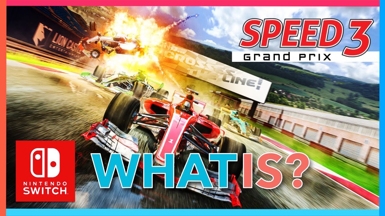 Speed 3 Grand Prix Nintendo Switch performance and gameplay