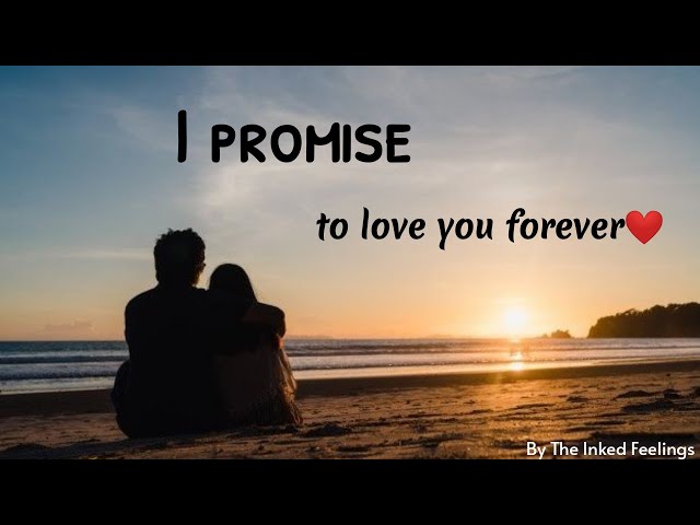 Aku Berjanji Untuk Mencintaimu Selamanya❤ | Perasaan Bertinta class=