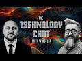 The Tseknology Chat With WhistlerG 23 March 2026 South Africa