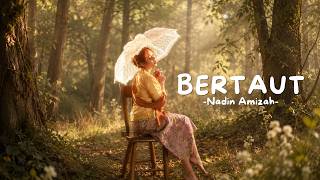 Nadin Amizah - Bertaut (Official Music Video Lyric)