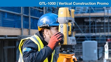 GTL-1000 | Vertical Construction