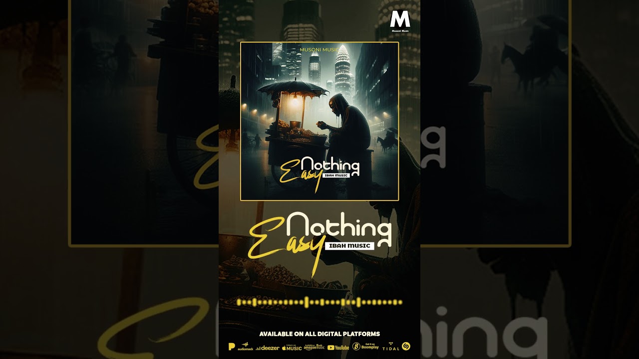 Ibah Music - Nothing Easy