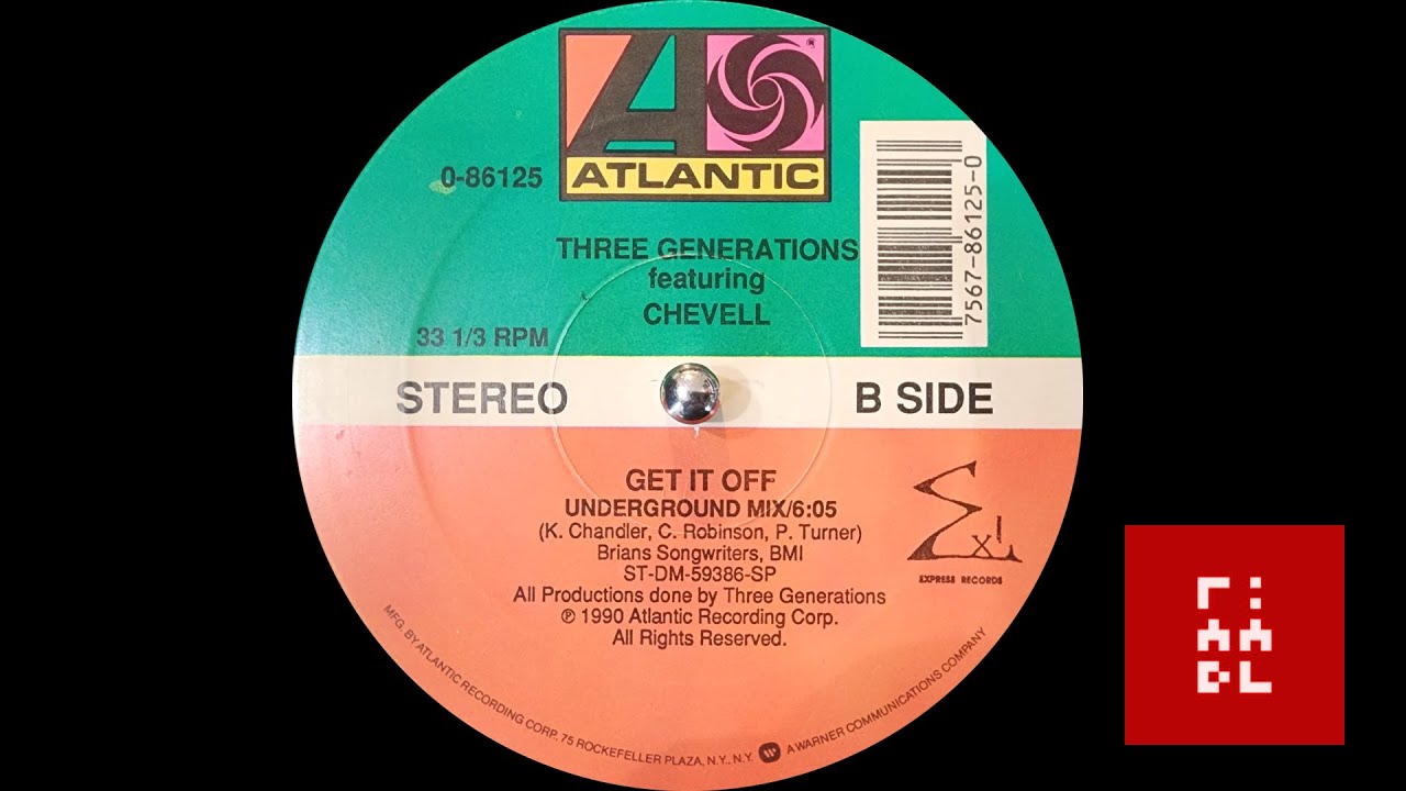 Three Generations Featuring Chevell - Get It Off - YouTube