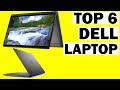 Top 6 Best Dell Laptops in 2021
